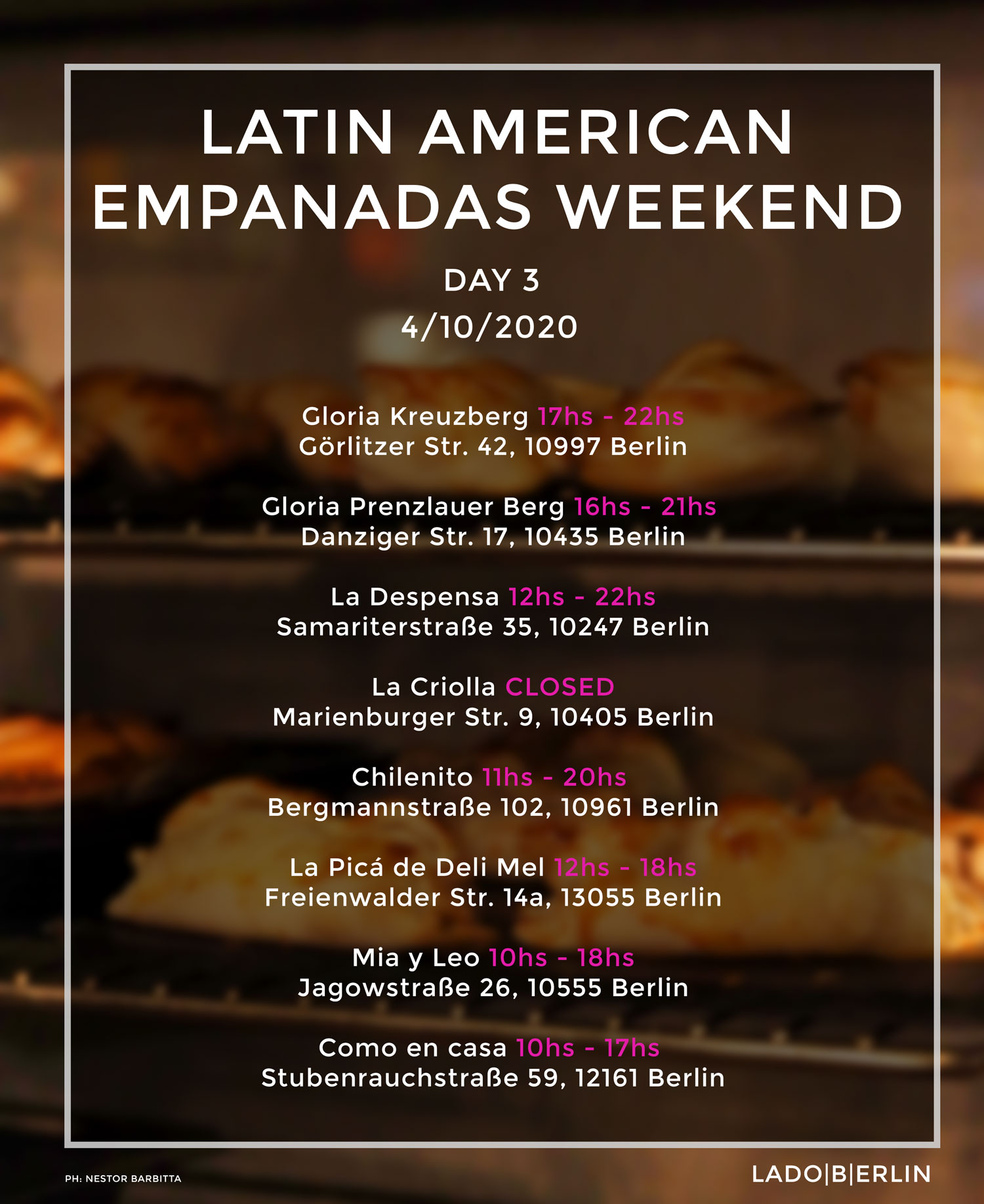 Latin American Empanadas Weekend - Day 3 - time table.