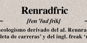 Alltag: Un Glosario Ausländisch: Renradfric (neologismo derivado del al. Rennrad ‘bicicleta de carreras’ y del ingl. freak ‘raro’).
